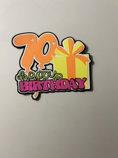 Happy 70th Birthday Scrapbook Title Handmade Paper Pierced Die Cut 70