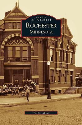 Ted Messner Rochester Rochester, Minnesota by Ted St Mane (2003, Hardcover) for sale online ...