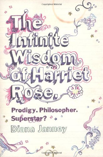 The Infinite Wisdom of Harriet Rose By Diana Janney. 9780755337712