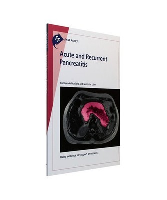 Fast Facts: Acute and Recurrent Pancreatitis: Using evidence to support treatmen