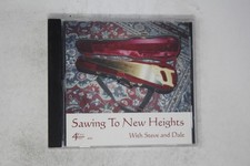 Sawing to Heights CD with Steve and Dale