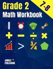 2nd Grade Math Workbook: Addition, Subtraction, Multiplication, Division, Fr...