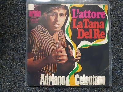 Adriano Celentano - L'attore/ La tana del re 7'' Single GERMANY