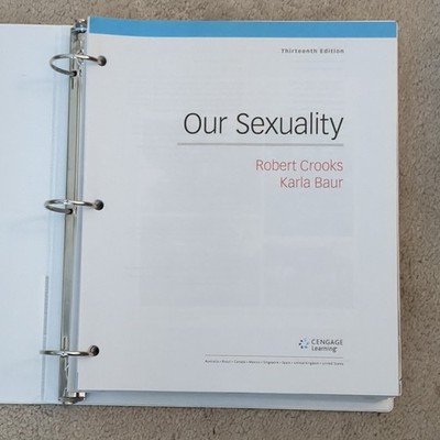 Our Sexuality Thirteenth Edition Looseleaf by Crooks Baur Cengage Psychology
