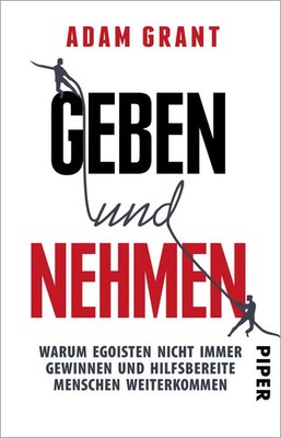Geben und Nehmen | Adam Grant | Taschenbuch | 448 S. | Deutsch | 2024
