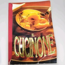  🍝🧆🥘🥙🍲🫕🍤🍜🍛Libro IL CUCINONE - 1700 Ricette Tradizione Italiana. Vintage