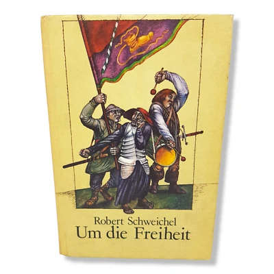 Um die Freiheit Robert Schweichel 1980 DDR Buch Neues Leben Buchclub 65 Roman - Bild 1 von 4