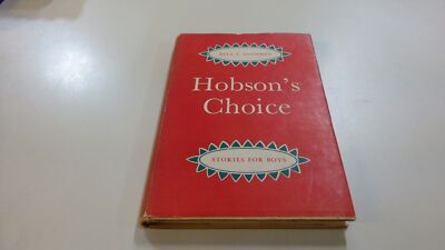 			Hobsons Choice Thirty Stories For Boys From Nine To Twelve, Rita 		