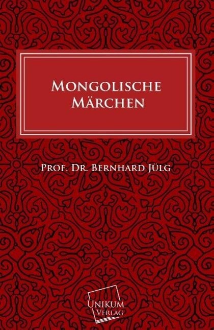 Thumbnail - Mongolische Märchen | Buch | 9783845701950