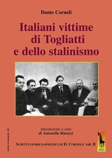 Italiani vittime di Togliatti e dello stalinismo. Scritti storico-politici di Da