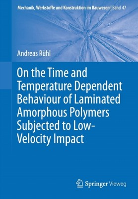 Rhl - On the Time and Temperature Dependent Behaviour of Laminated Am - X555z