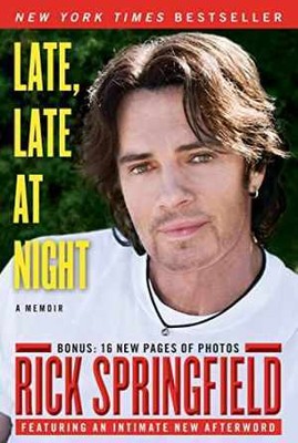 Late, Late at Night - Paperback, by Springfield Rick - Good