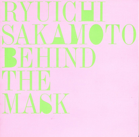 Ryuichi Sakamoto - Behind The Mask + 3 (CD, Album, RE) (Near Mint (NM or M-)) - - Picture 1 of 4