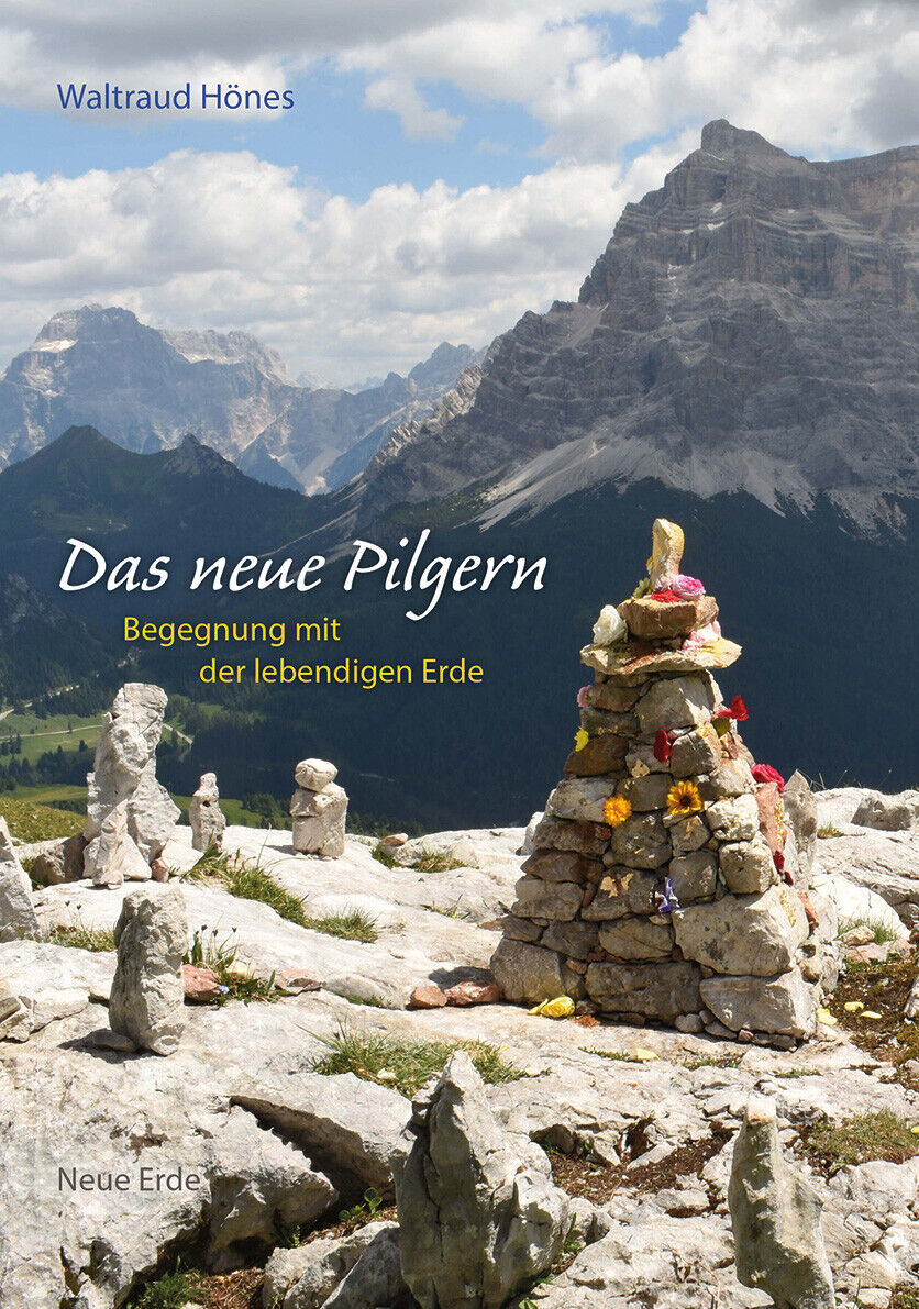 Thumbnail - Waltraud Hönes / Das Neue Pilgern
