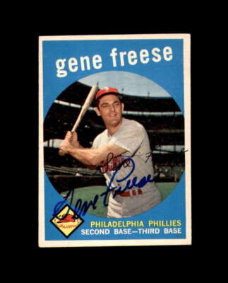 Gene Freese Signed 1959 Topps Philadelphia Phillies Autographed