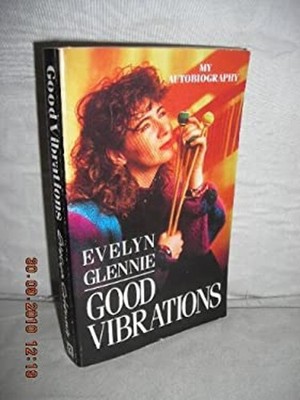 Good Vibrations Paperback Evelyn Glennie