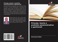 Emmanuel Abah | Principi, Teorie E Pratiche Amministrative E Gestionali | Buch