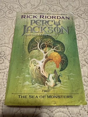 Percy Jackson and the Olympians, Book Two: the Sea of Monsters by Rick Riordan 