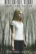 The Bar Code Tattoo by Suzanne Weyn