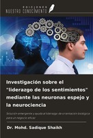 InvestigacióN Sobre El Liderazgo De Los Sentimientos Mediante Las Neuronas...