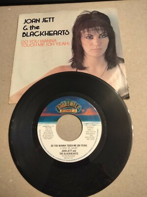 Joan Jett 45 + Picture Sleeve ''Do You Wanna Touch Me (Oh Yeah)''