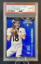 2014 Panini Totally Certified Peyton Manning #29 Mirror Platinum Blue /10 PSA 10
