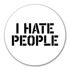 Aufkleber I hate people 10cm