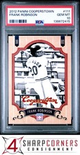 2012 PANINI COOPERSTOWN #111 FRANK ROBINSON HOF POP 2 PSA 10