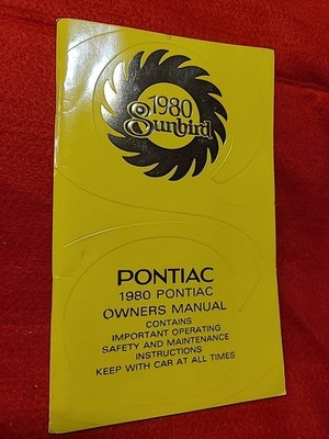 1980 Pontiac Sunbird Original Owners Manual.  Vintage GM Manual. Clean