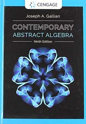 Contemporary Abstract Algebra - Hardcover, by Gallian Joseph - Very Good