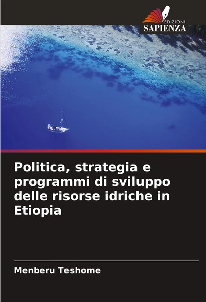 Menberu Teshome | Politica, Strategia E Programmi Di Sviluppo Delle Risorse...-image