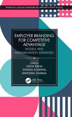 Employer Branding for Competitive Advantage: Models and Implementation Strategie