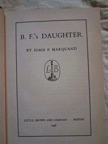 B.F.'s Daughter by John P. Marquand, Vintage HB 1946 HC/DJ. - Picture 7 of 15