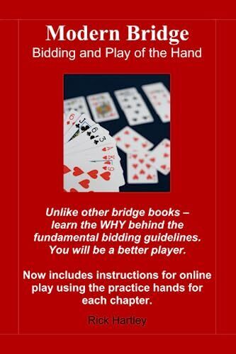 Modern Bridge: Bidding and Play of the Hand by Rick Hartley