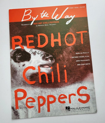 Red HOT Chili Peppers - By The Way SHEET Music Piano/Vocal/Guitar 2002