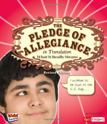 The Pledge of Allegiance in Translation: What It Really - Paperback NEW Raum, El