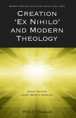 Janet Soskice Creation ''Ex Nihilo'' and Modern Theology (Paperback) (UK IMPORT)