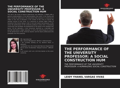 Leidy Yhanel Vargas Vivas | THE PERFORMANCE OF THE UNIVERSITY PROFESSOR: A...
