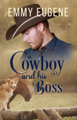 Eugene - A Cowboy and his Boss  A Johnson Brothers Novel - New paperba - X555z