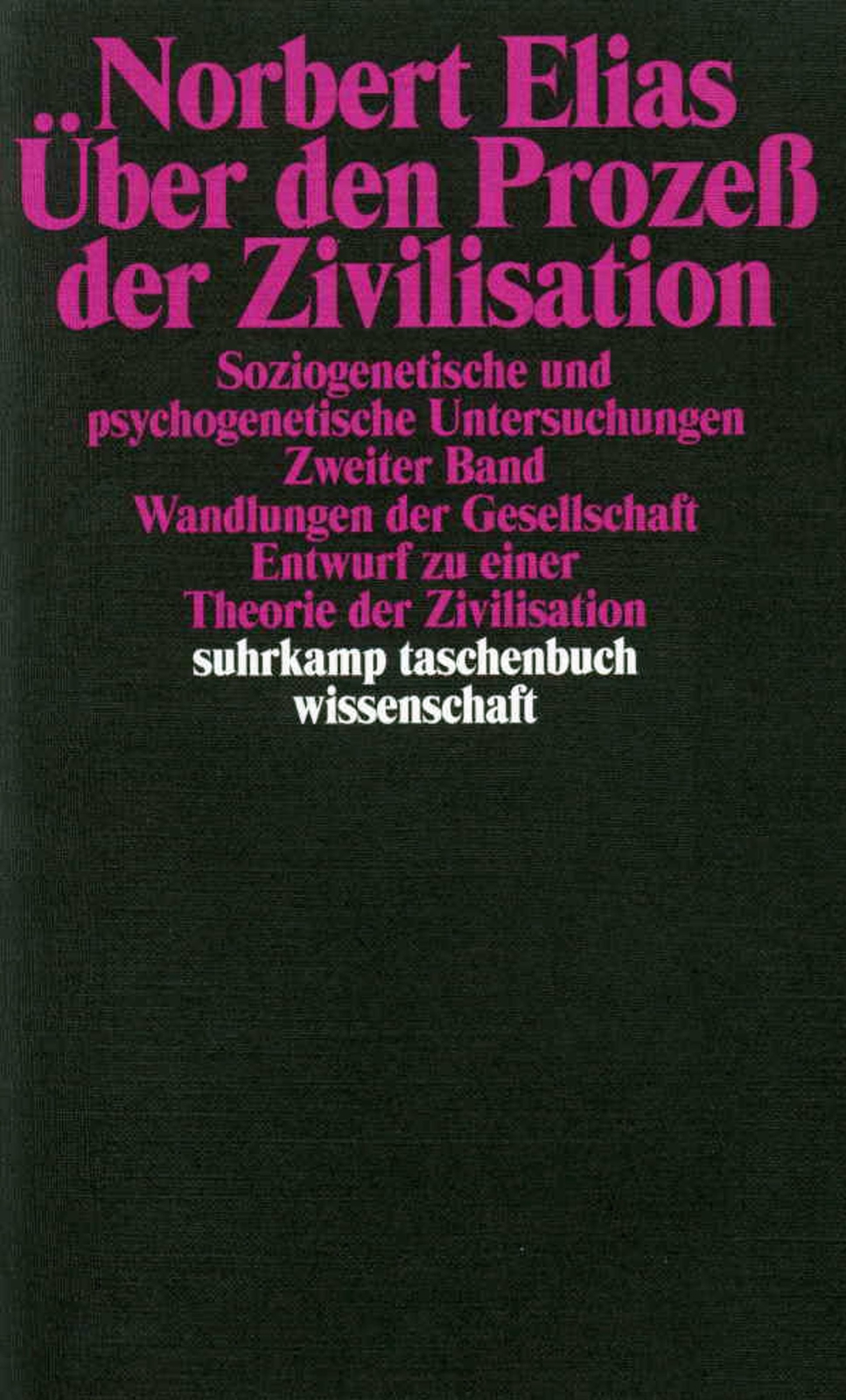 Thumbnail - Über Den Prozeß Der Zivilisation 2 | Norbert Elias | Deutsch |
