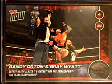2016 TOPPS NOW WWE #42 RANDY ORTON BRAY WYATT SMACKDOWN TAG TEAM CHAMPIONS TLC