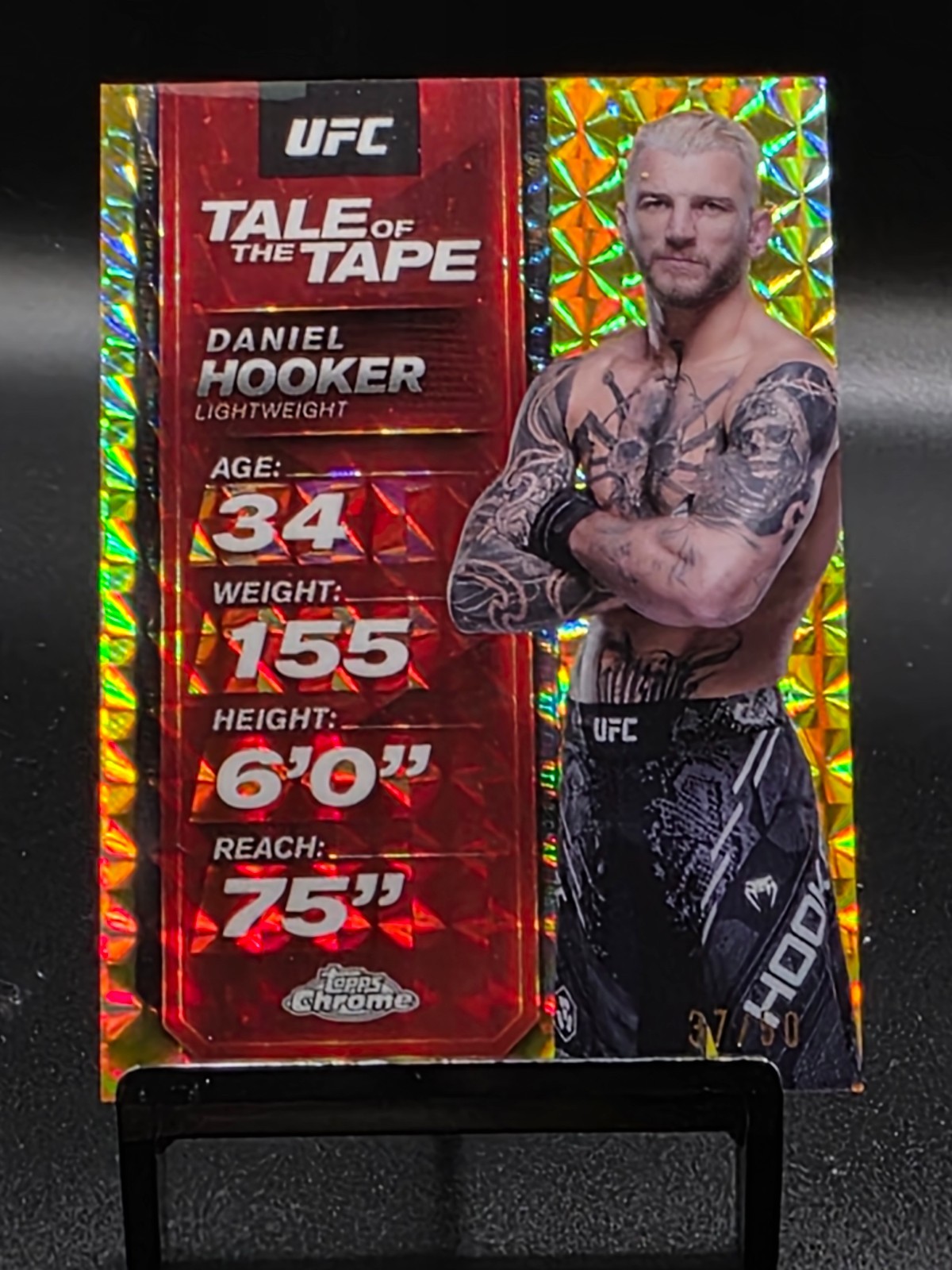 2025 TOPPS CHROME UFC DANIEL HOOKER TALE OF THE TAPE GEOMETRIC GOLD 37/50 #TTT-8