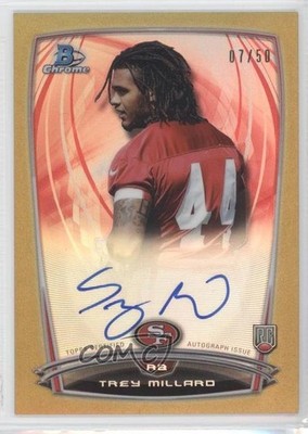2014 Bowman Chrome Rookie Gold Refractor 7/50 Trey Millard #RCRA-TMI Auto RC 0f8