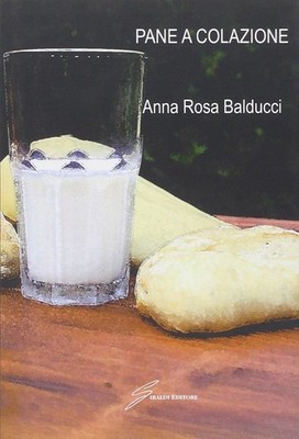 Buch - Balducci A. Rose - Frühstücksbrot - Giraldi Verlag