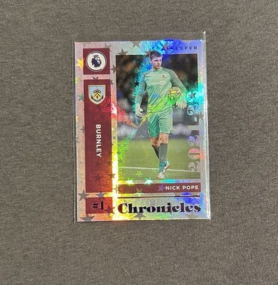 2021/22 PANINI Chronicles Nick Pope Refractor Burnley Premier League
