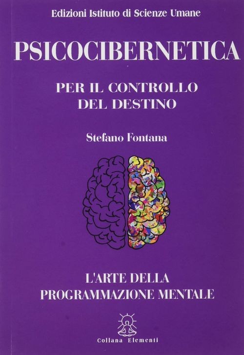 Libri Stefano Fontana - Psicocibernetica