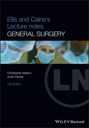 Lecture Notes Ser.: Ellis and Calne's Lecture Notes in General Surgery by ...