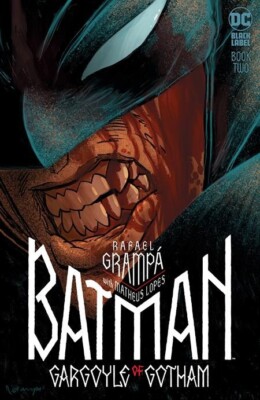 BATMAN GARGOYLE OF GOTHAM 2 NM CVR A GRAMPA DC BLACK LABEL 