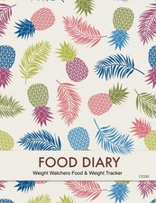 Food Diary - Weight Watchers Food Weight Tracker: 3 Months Food Tracking, Poin