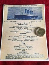 NEW ITEM! RMS TITANIC, 3RD CLASS STEERAGE MEAL MENU, April 14, 1912 Clean copy!